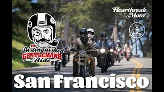 The Distinguished Gentleman's Ride | San Francisco | 2022