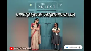 Neelaambale song with Lyrics|The Priest|Mammooty|Manju Warrier|Rahul Raj|Sujatha Mohan