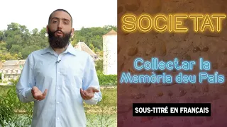 Lo collectage : sauvar la cultura occitana / Le collectage : sauver la culture occitane - Societat
