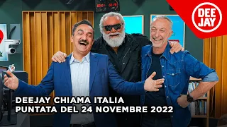 Deejay Chiama Italia - Puntata del 24 novembre 2022 / Ospite Diego Abatantuono