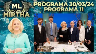 LA NOCHE DE MIRTHA - Programa 30/03/24 - PROGRAMA 11 - TEMPORADA 2024