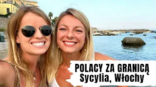 POLACY ZA GRANICĄ, CAŁA PRAWDA Sycylia, Włochy