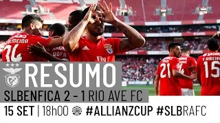 RESUMO: SL Benfica 2-1 Rio Ave FC