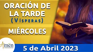 Oración de la Tarde Hoy Miércoles 5 Abril de 2023 l Padre Carlos Yepes | Católica | Dios