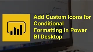 Add Custom Icons for Conditional Formatting in Power BI Desktop