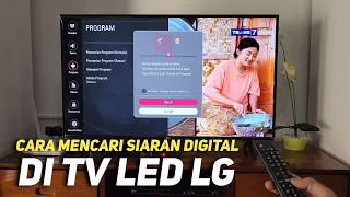 Cara Mencari Siaran TV Digital di TV LG | 21 Agustus 2022