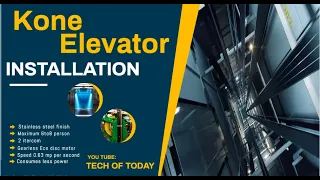 KONE , Elevator installation