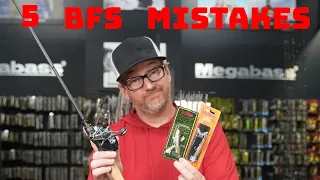 Top 5 Crucial Mistakes Fishermen Do With BFS Fishing!