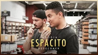 ESPACITO paródia DESPACITO | Luis Fonsi ft. Daddy Yankee