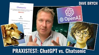 Praxistest ChatGPT vs. Chatsonic - KI Tools #künstlicheintelligenz #davebrych