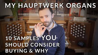 ☕ 10 Hauptwerk Organs YOU Should Consider Buying & WHY | My Hauptwerk Setup
