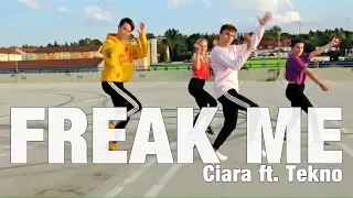 Freak Me - Ciara ft. Tekno | #FreakMeChallenge | #NotReal Choreography | Dance