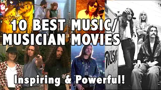 10 Best Music or Musician Inspiring Empowering Movies - must sees!