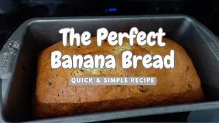 Simple & Moist Banana Bread | The Most Perfect Recipe