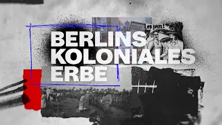 SORRY FOR SOMETHING? Berlins Koloniales Erbe