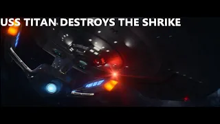 USS Titan Destroys the Shrike - Picard Season 3 Episode 8