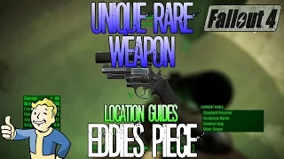 Fallout 4 | Eddie's Piece | Unique Rare Weapon | Location Guide