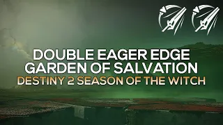 Double Eager Edge Glitch - Garden of Salvation Full Skip (2:00) [Destiny 2]