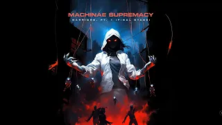 Machinae Supremacy  - WARRIORS, pt 1 Final Stage