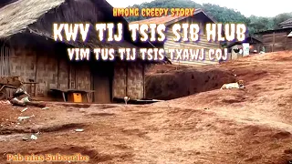 Kwv Tij Tsis Sib Hlub Vim Tus Tij Tsis Txawj coj 12/21/2021