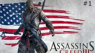 Прохождение без комментариев ► Assassin's Creed 3 ►#1