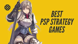 25 Best PSP Strategy Games—#2 Is LEGENDARY!