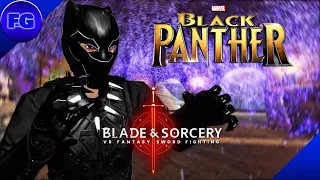 U8 Gameplay - (Black Panther) - Blade And Sorcery