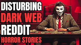 5 Dark Web Horror Stories That Will Leave You Traumatized While Listening! (Part 6)