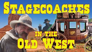 Stagecoaches in the Old West