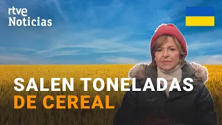 UCRANIA desbloquea la salida del cereal I RTVE Noticias