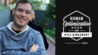 #59 Afif Ghannoum | Human Optimization Hour w/Kyle Kingsbury