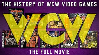 The History of WCW Video Games (FULL MOVIE)