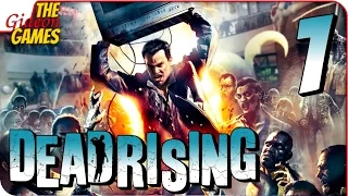 Прохождение Dead Rising #1 ➤ НУ НИХРЕНА Ж СЕБЕ