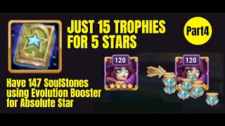 JUST 15 TROPHIES for 5 STARS IRIS - EVOLUTION BOOSTER #part4