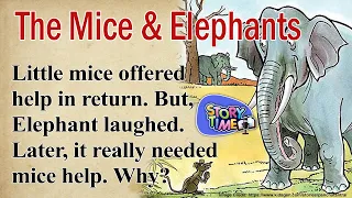 The Little Mice & The Big Elephants | English Audio Story 4 kids | Panchatantra tales | #torytime4us