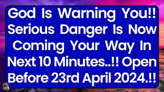 🛑God Says; Be Careful! Serious Danger Is Coming Your Way.. 🙏God's Message Today #god #jesusmessage
