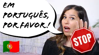 How to STOP People Speaking English to You! | European Portuguese lesson