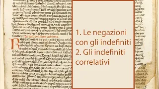 Le negazioni con i pronomi indefiniti - Gli indefiniti correlativi