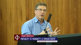 Julian Savulescu - Partiality to Humanity and Enhancement