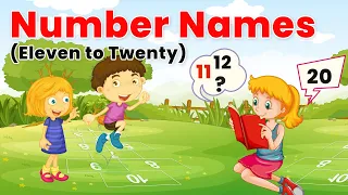 Numbers Names 11 to 20 - Number Spelling (Eleven to Twenty) | Senior Kindergarten Maths