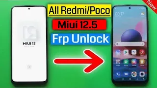 All Redmi/Poco Miui 12.5 Frp Unlock/Bypass Google Account || FAIL TO CREATE SCREEN LOCK 2021