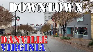 Danville - Virginia - 4K Downtown Drive