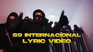 S9 - Internacional (Lyric Video)