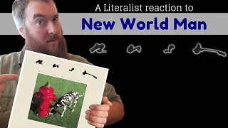 A Literalist Reaction to New World Man by Rush