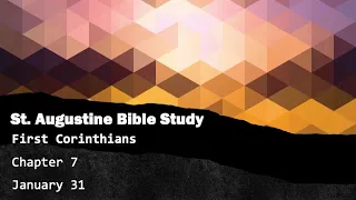 St. Augustine Bible Study (1/31/24)
