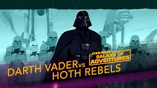 Galaxy of Adventures | Darth Vader vs. Hoth Rebels - Crushing the Rebellion