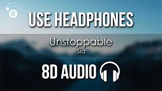 Sia - Unstoppable (8D AUDIO)