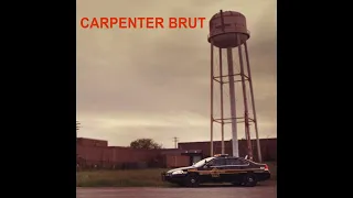 Carpenter Brut - Looking For Tracy Tzu (Uncut Version)