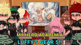 MHA Reacts To GEAR 5! (Luffy Vs Kaido) | BNHA/MHA + One Piece | ⚠️Spoiler Warnings⚠️ | TDBKDK |GACHA