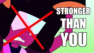 "Stronger Than You" but Garnet doesn't exist